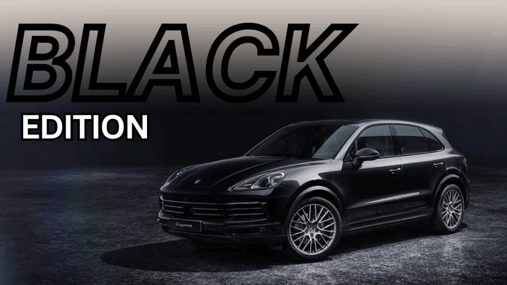 Porsche Cayenne Black Edition: Dark Luxury Meets Performance