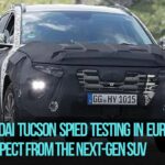 2027 Hyundai Tucson Spied Testing in Europe: What to Expect from the Next-Gen SUV