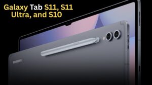 Mega Leak Reveals Galaxy Tab S11, S11 Ultra, and S10 Lite Specs and Pricing