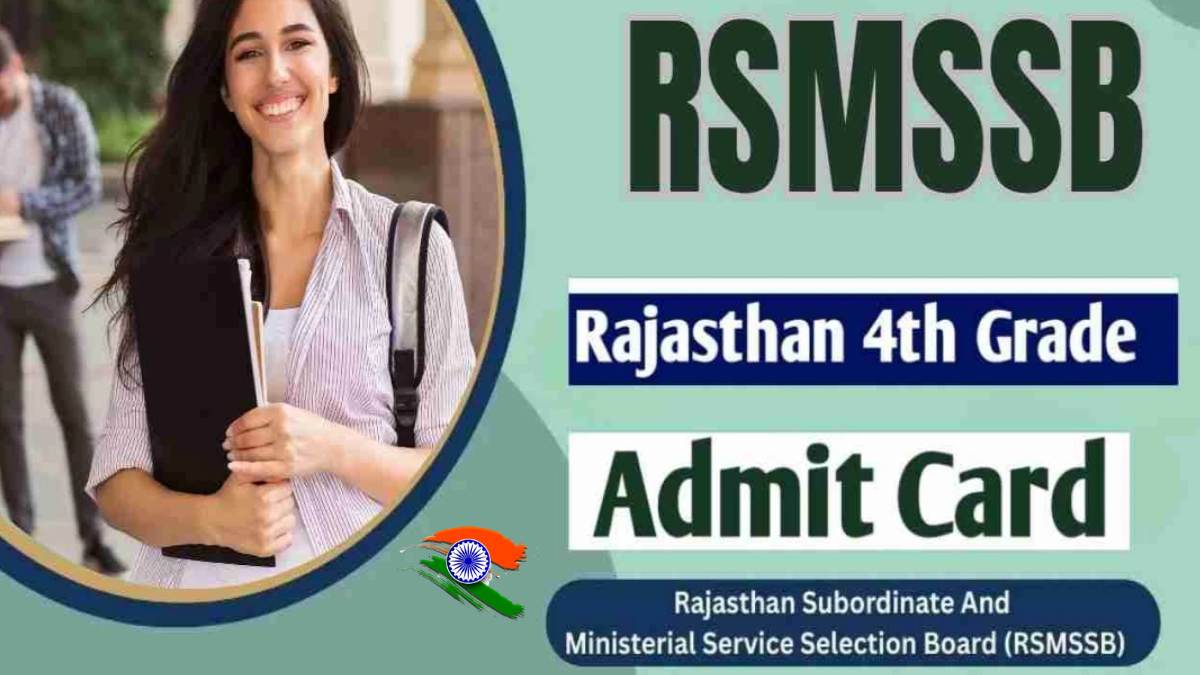 RSMSSB 4th Grade Admit Card 2025: Download Hall Ticket at recruitment.rajasthan.gov.in