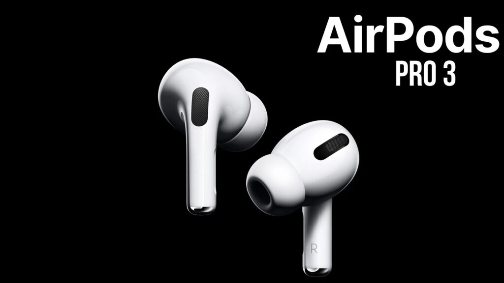 AirPods Pro 3: Apple’s Next Generation of Audio and Fitness Innovation